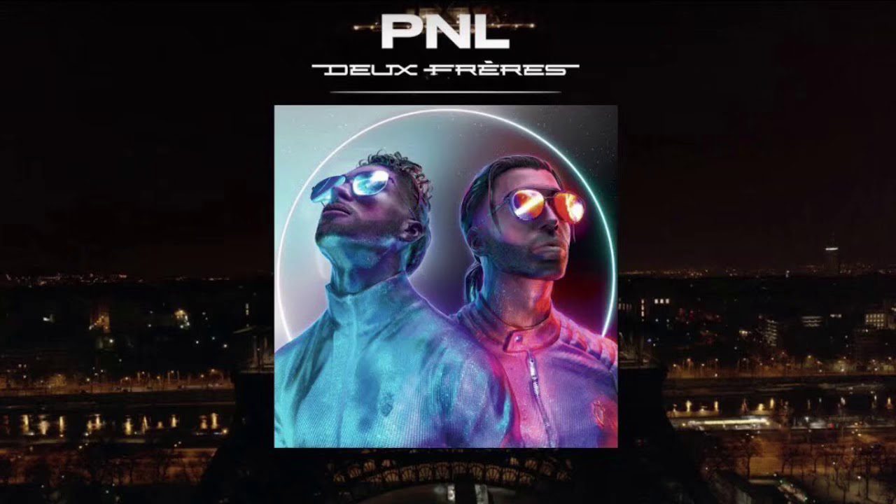 Album PNL Deux Frères Disponible en Téléchargement Gratuit sur MediaFire
