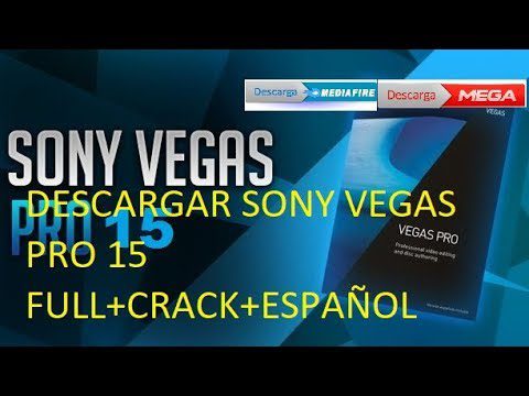 Comment cracker Sony Vegas Pro 15 en toute sécurité sur Mediafire