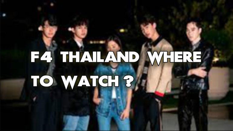 Télécharger la série Ou Regarder F4 Thailand depuis Mediafire
